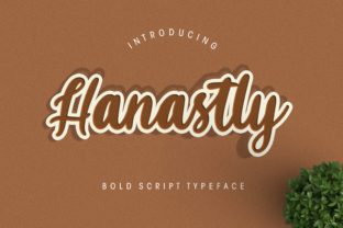 Hanastly: A Modern Script Font for Editorial Design