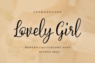 Lovely Girl: A Romantic Script Font for Your Brand