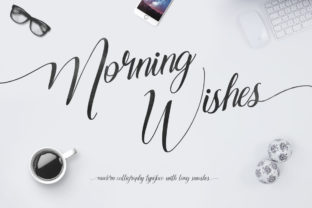 Morning Wishes: A Bold Handwritten Font for Campaigns