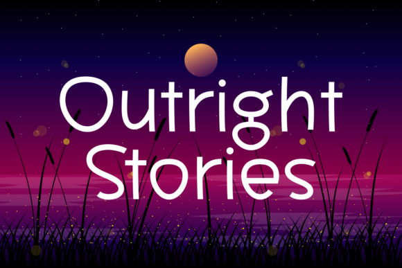 Outright Stories: A Modern Script Font for Web Design