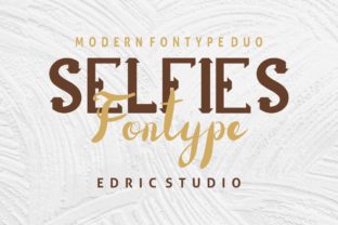 Selfies: A Modern Font Duo for Marketers