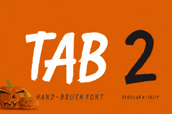 Tab 2: A Powerful Handwritten Font for Campaigns
